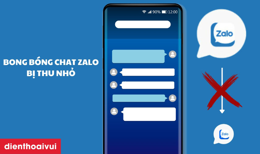 Bong bóng chat Zalo bị thu nhỏ sửa bằng cách nào?