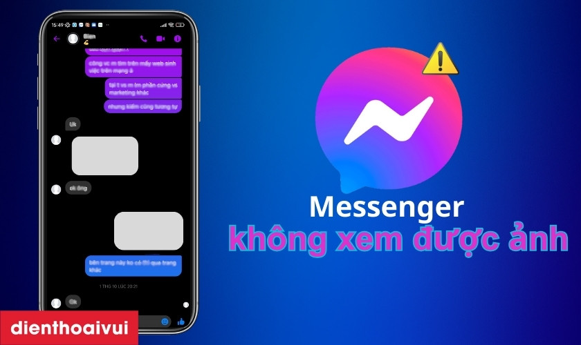 Messenger không xem được ảnh: và 7 cách sửa lỗi nhanh