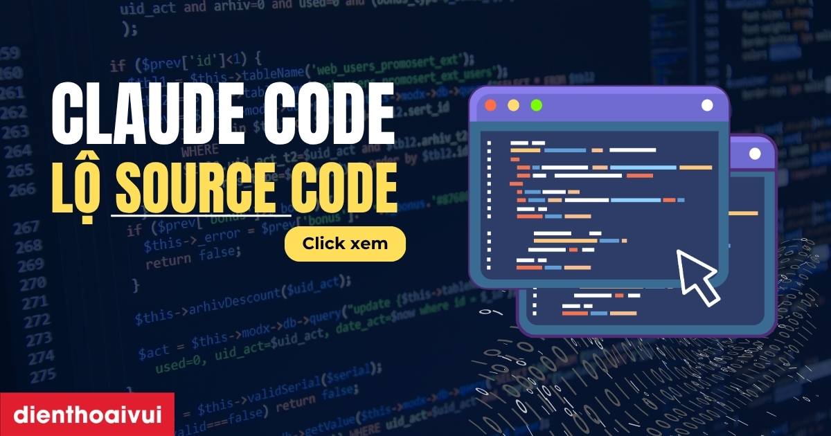 Claude Code lộ toàn bộ Source Code: Ảnh hưởng thế nào 2026?