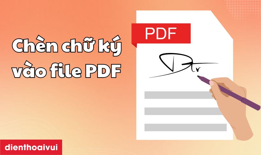 Sticker Che Chữ File.pdf Cách chèn chữ ký vào file PDF nhanh chóng và đơn giản