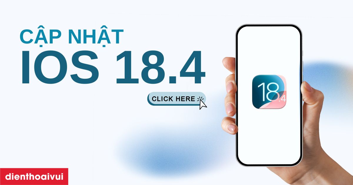 iOS 18.4 có gì mới? iOS 18.4 Review chi tiết từ A-Z 2025
