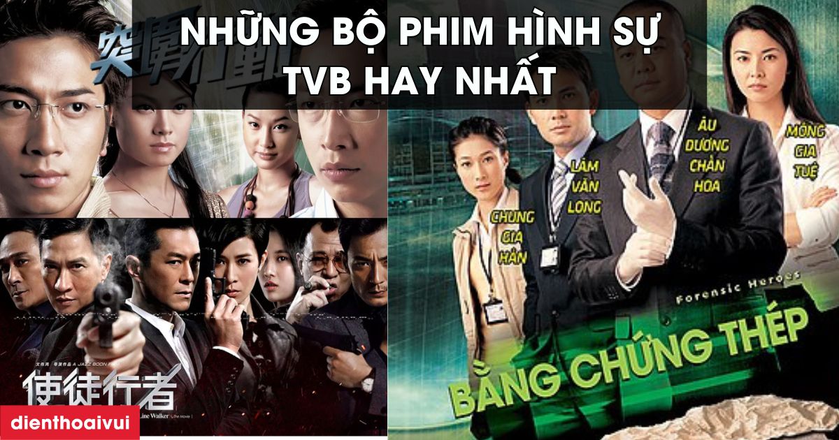 Top những bộ phim hình sự TVB hay nhất 2026