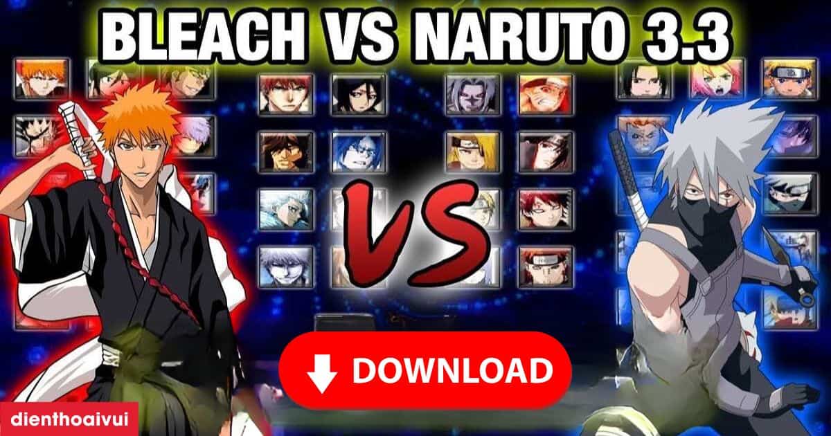 Tải Bleach vs Naruto 3.3 PC, điện thoại miễn phí 2025