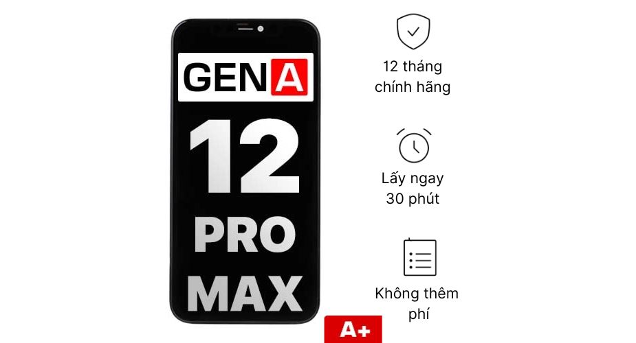 Thay màn hình chính hãng GENA loại A+ cho iPhone 12 Pro Max