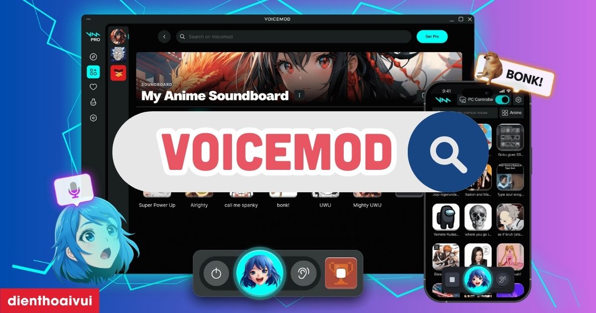 Voicemod là gì? Cách tải và sử dụng Voicemod chi tiết 2026